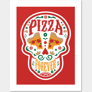 Pizza Forever Posters and Art
